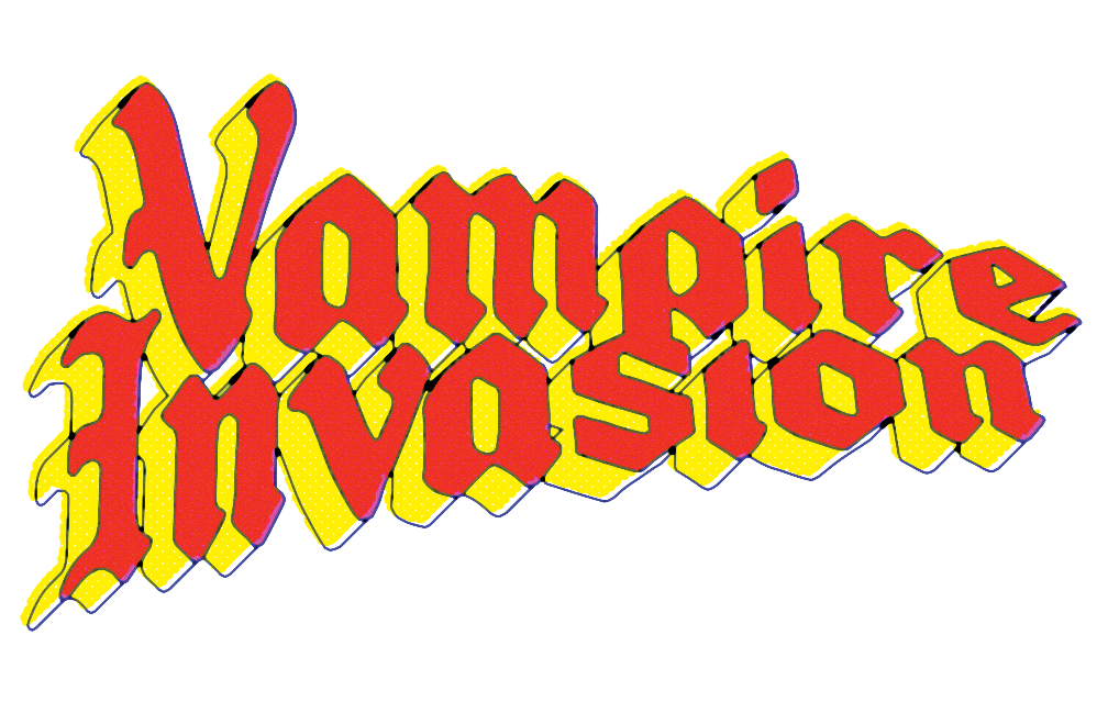 Vampire Invasion Logo in red with yellow shadow